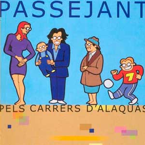 Passejant: Els carrers d'Alaquàs