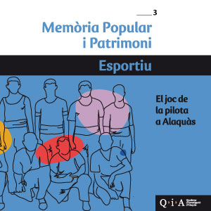 03_ESPORTIU - El joc de la pilota a Alaqu&agrave;s